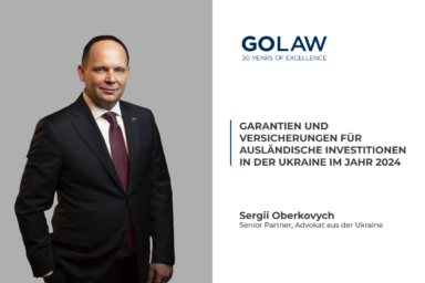 Garantien und Versicherungen für ausländische Investitionen in der Ukraine im Jahr 2024